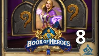 Hearthstone Book of Heroes Jaina Proudmoore vs Aethas Sunreaver No commentary [upl. by Draper]