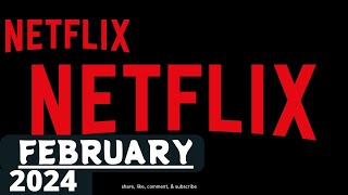 What’s Coming to Netflix in February 2024 netflix [upl. by Piderit630]