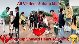 Sohaib khan3 All TikTok Shayari Videos New Viral TikTok Video Breakup Heart Touching TikTok Video [upl. by Xenia853]