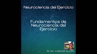 13 Fundamentos de Neurociencia del Ejercicio El Ejercicio Mejora Tu Salud Física Mental y Cogn [upl. by Sonitnatsnoc]