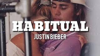 Justin Bieber  HABITUAL sub español  lyrics English [upl. by Kin888]