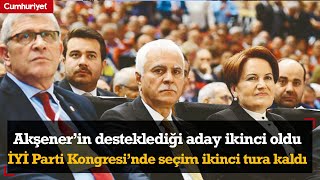 İYİ Parti Olağanüstü Kongresi 2 tura kaldı İşte sonuçlar [upl. by Woodford491]