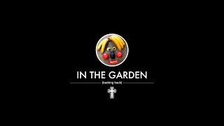 In the Garden backing track [upl. by Nessaj767]