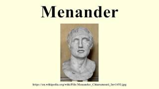 Menander [upl. by Eanal]