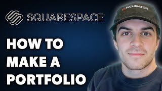 How to Make a Portfolio on Squarespace Full 2024 Guide [upl. by Meingolda]