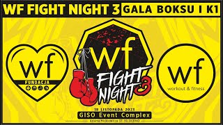 WF Fight Night 3  Gala Boksu i K1– transmisja na żywo [upl. by Rubi]