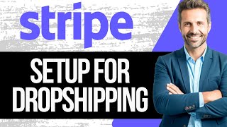 How to Open Stripe Account for Dropshipping  Setup Stripe for Dropshipping [upl. by Poucher]