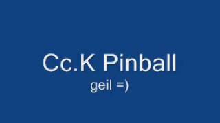 CcK Pinball [upl. by Piwowar]