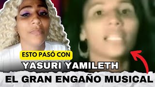 Lo que NUNCA TE CONTARON del gran éxito musical quotYasuri Yamilethquot [upl. by Andres]