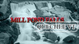 MILL POND FALLS QUECHEE VT [upl. by Aimekahs]