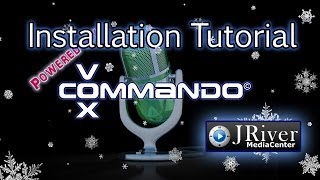 VoxCommando  J River Media Center  Installation Tutorial [upl. by Nomael]