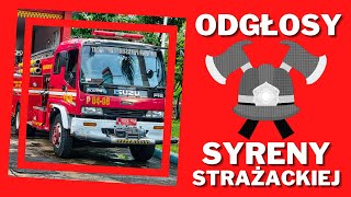 ODGŁOSY SYRENY STRAŻACKIEJ Po jej uruchomieniu dźwięk roznosi się po całej okolicy WÓZ STRAŻACKI [upl. by Cecilla]