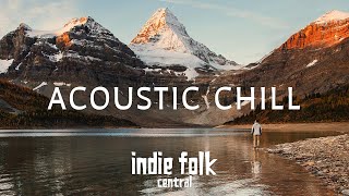 Acoustic Chill • Soft Indie Folk Playlist Vol 3 50 tracks Calm amp Soothing [upl. by Am]