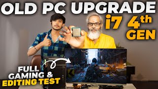 Old PC Upgrade with i7 4th Gen 2024 🔥 Full Testing [upl. by Asiole]