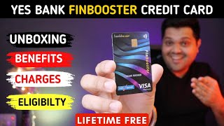 Yes Bank Finbooster Credit Card By BankBazaar Unboxing  Benefits  Eligibilty  Fees  2023 Edition [upl. by Ordnaxela]