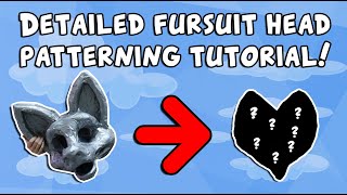 Detailed Fursuit Head Patterning Tutorial [upl. by Nikolas549]