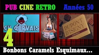 PUB CINE RETRO ANNEES 50 A LENTRACTE N°47 CARAMELS DUPONT DISIGNY ESQUIMAUX GERVAIS [upl. by Ahasuerus]