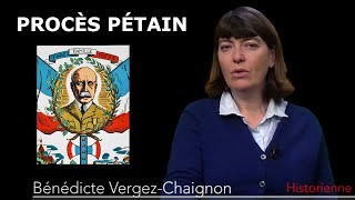 1945 Le procès Pétain expliqué par Bénédicte VergezChaignon [upl. by Ajnos]