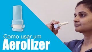 Como usar um Aerolizer in Portuguese [upl. by Fosque]