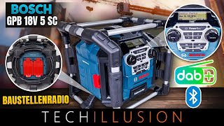 🔥DER ALLROUNDER BAUSTELLENRADIO GPB 18V5 SC von BOSCH 😱 Bosch RADIO GPB 18V 5SC DAB Bluetooth [upl. by Schluter52]