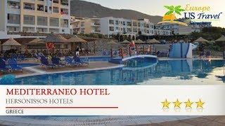 Mediterraneo Hotel  Hersonissos Hotels Greece [upl. by Korman]