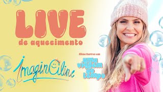 Aline Barros  Aquecimento ImaginAline [upl. by Arleyne]