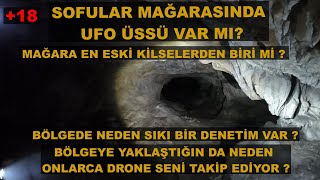 SOFULAR MAĞARASI UZAY ÜSSÜ MÜ [upl. by Franciska]