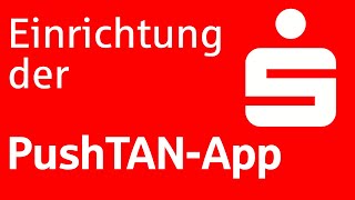 PushTANApp einrichten  Sparkasse OnlineBanking [upl. by Estas]