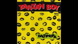 1985 Baltimora  Tarzan Boy Maxi Version [upl. by Roseanna]