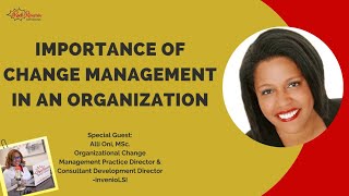 Importance of Change Management in an Organization [upl. by Alphonsa]