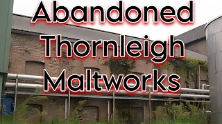 Abandoned Thornleigh Maltworks [upl. by Bronson592]