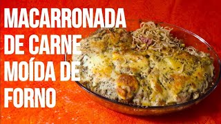 Como fazer macarronada de carne moída com queijo RECEITAS FÁCEIS [upl. by Onairpic]