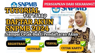 CARA DAFTAR AKUN SNPMB 2024 UNTUK SNBP amp SNBT  LENGKAP SAMPAI CETAK BUKTI PENDAFTARAN [upl. by Trammel]