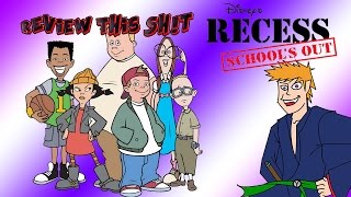 Recess Schools Out  Review this Sht [upl. by Richia300]