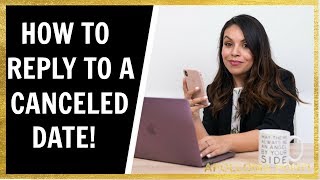 She Cancels Date  How To Reply To A Canceled Date Text [upl. by Nolahc]