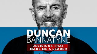 Duncan Bannatyne  Decisions That Made Me a Leader  BBC Documentary [upl. by Gaal]