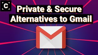 Reliable Email Providers More Private than Gmail [upl. by Bor]