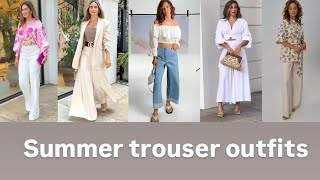 SUMMER TREND TROUSER OUTFITS 2024 ЛЕТНИЕ ТРЭНДОВЫЕ БРЮЧНЫЕ ОБРАЗЫ 2024 [upl. by Mateya]