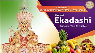 Mohini Ekadashi Mahapuja  Vadtal Dham  Swaminarayan Mandir Wheeling [upl. by Jordanson]