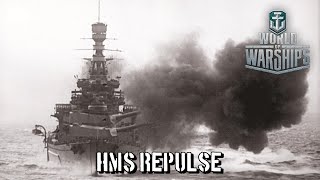 World of Warships  HMS Repulse [upl. by Suoivatnom]