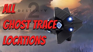 Destiny 2 Shadowkeep  All 9 Dead  Lost Ghost Trace Locations on the Moon Time stamps [upl. by Eanert]