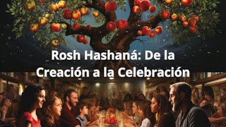 Rosh Hashaná 2023 Significados y Tradiciones del Año Nuevo Judío 15923 hasta 17923 [upl. by Ahseihs752]