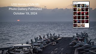 USS Nimitz CVN 68 Photo Gallery Published October 19 2024 [upl. by Eitsirk131]