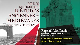 Raphaël Van Daele  « Damascius et l’ineffable  réévaluation du statut d’un principe » [upl. by Naxor11]