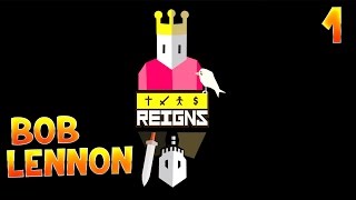 Le Roy Cest Moy  REIGNS avec Bob  Ep1 [upl. by Nillor]