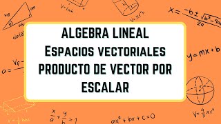 TUTORIAL EXCEL 365 MULTIPLICACION DE VECTOR POR ESCALAR  ALGEBRA LINEAL [upl. by Pavlov813]