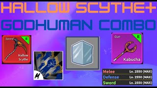 EASY HALLOW HALLOW SCYTHEGODHUMAN COMBO Blox Fruits [upl. by Anawk295]