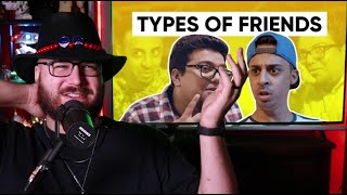 American Reacts to  Types Of Friends YouTube [upl. by Ennailuj]