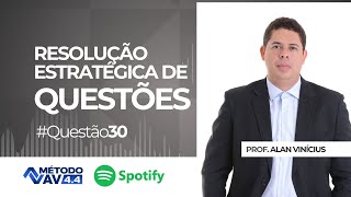 Resolução Estratégica de Questões  Questão 30 [upl. by Deroo]