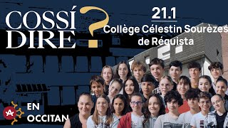 Cossí dire S03211  Collège Célestin Sourèzes [upl. by Eiclud]